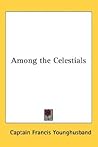 Among the Celestials