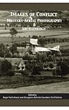 Images of Conflict: Military Aerial Photography and Archaeology