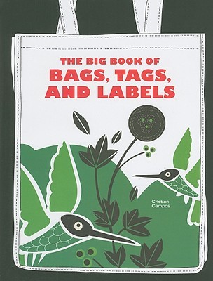 The Big Book of Bags, Tags, and Labels (Hardcover)