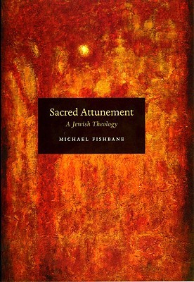 Sacred Attunement: A Jewish Theology (Hardcover)