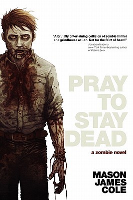 Pray to Stay Dead (Paperback)