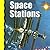 Space Stations (Explore Space!)