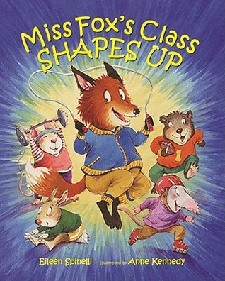 Miss Fox's Class Shapes Up (Hardcover)