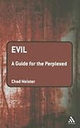 Evil: A Guide for the Perplexed