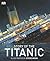 Story of the Titanic by Steve Noon