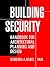 Building Security: Handbook for Architectural Planning and Design