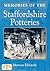 Memories of Staffordshire Potteries