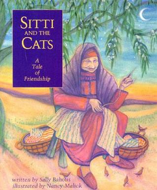 Sitti and the Cats: A Tale of Friendship (Paperback)