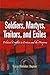 Soldiers, Martyrs, Traitors, and Exiles: Political Conflict in Eritrea and the Diaspora (The Ethnography of Political Violence)