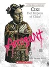 Cixi: Evil Empress of China?