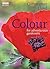 Colour for Adventurous Gardeners