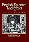 English Epicures and Stoics: Ancient Legacies in Early Stuart Culture (Massachusetts Studies in Early Modern Culture)