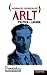 Arlt, Política y Locura