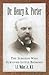 Dr. Henry R. Porter: The Surgeon Who Survived Little Bighorn