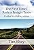 The First Time I Rode a Freight Train & Other Hitchhiking Sto... by Tim Shey