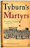 Tyburn's Martyrs:...
