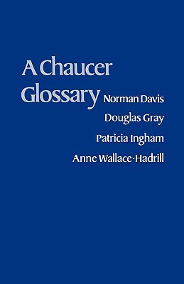 A Chaucer Glossary (Paperback)