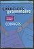 Exercices De Grammaire En Contexte-avance / Grammar Advanced Key (French and English Edition)