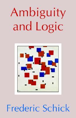 Ambiguity and Logic (Paperback)