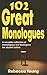 102 Great Monologues by Rebecca Young
