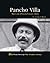 Pancho Villa: Mexican Revolutionary Hero (Proud Heritage: The Hispanic Library)