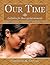Our Time: Lullabies for Those Special Moments