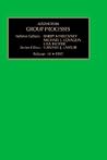 Advances in Group Processes, Volume 14 Advances in Group Processes, Volume 14
