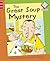 The Great Soup Mystery