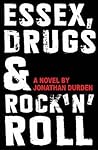Essex, Drugs Rock 'n'roll