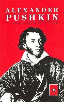Alexander Pushkin: A Critical Study (Paperback)
