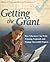Getting the Grant: How Educators Can Write Winning Proposals and Manage Successful Projects