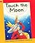 Touch the Moon (Reading Corner Grade 2, Level 1)