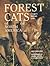 Forest Cats of North America by Jerry Kobalenko