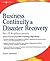Business Continuity and Disaster Recovery Planning for IT Professionals
