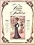 The Voice of Fashion: 79 Turn-of-the-Century Patterns with Instructions and Fashion Plates