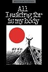 All I Asking for Is My Body by Milton Murayama