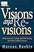 Visions and Revisions: Reflections on Culture and Democracy at the End of the Century (Voices & Visions (Paperback))