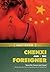 Chenxi and the Foreigner by Sally Rippin