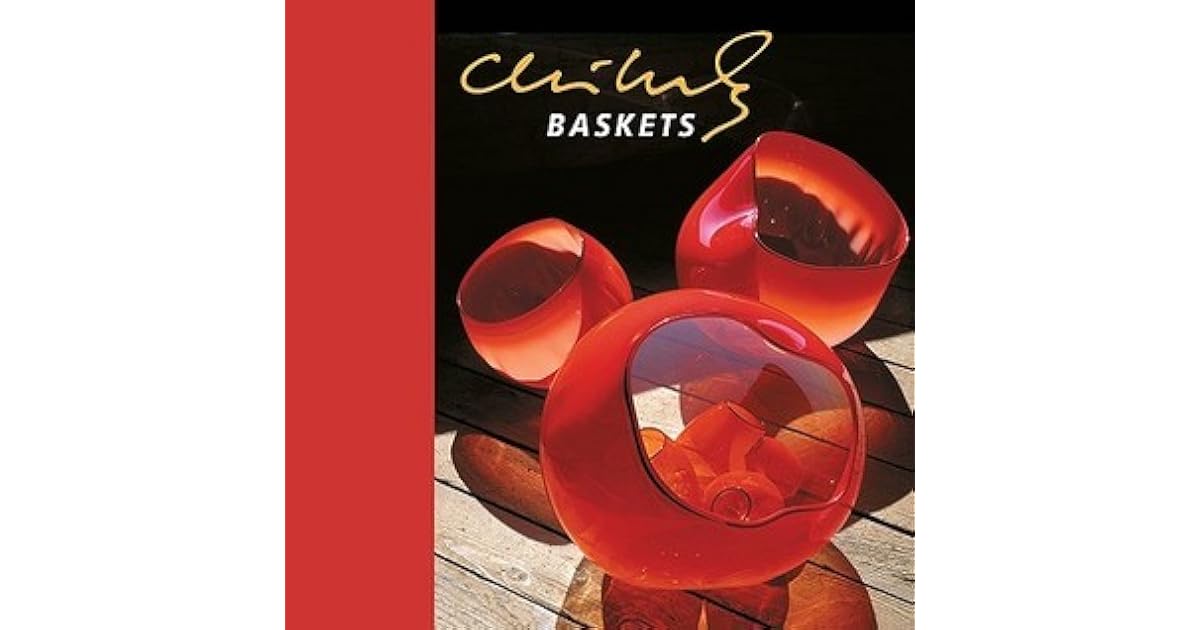 Chihuly Baskets (Chihuly Mini Book Series) by Dale Chihuly