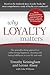 Why Loyalty Matters by Timothy L. Keiningham