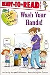 Wash Your Hands! by Margaret McNamara