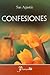 Confesiones (Spanish Edition)