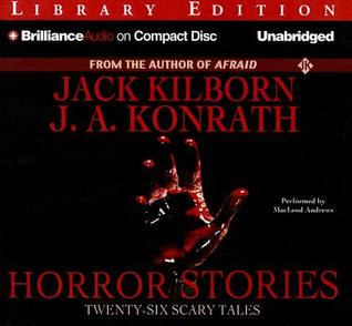 Horror Stories: Twenty-Six Scary Tales