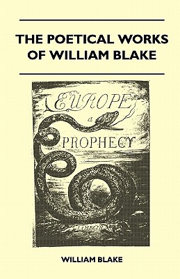 The Poetical Works Of William Blake