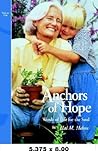 Anchors of Hope: Words for Life for the Soul, January-June