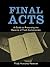 Final Acts: A Guide to Preserving the Records of Truth Commissions