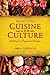 Cuisine And Culture by Linda Civitello