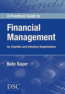 A Practical Guide to Financial Management (Paperback)