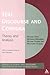 Text, Discourse and Corpora: Theory and Analysis (Corpus and Discourse)