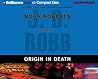 Origin in Death by J.D. Robb